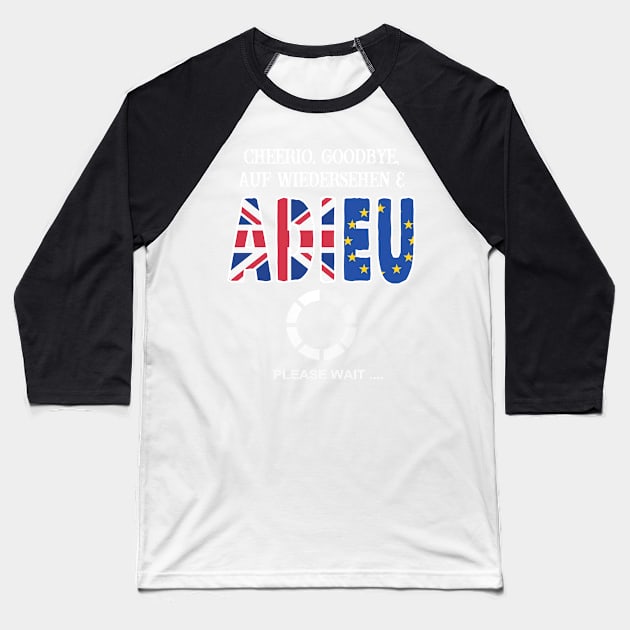 Brexiteer Frustration at Leaving EU with Buffering Icon Baseball T-Shirt by scotch